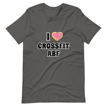 I (Donut) CrossFit ABF - Short-Sleeve Unisex T-Shirt