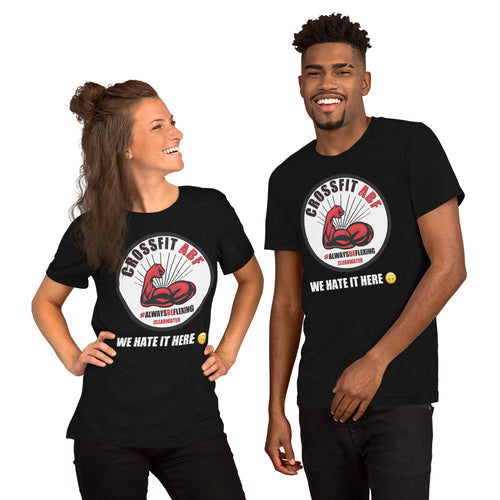 Unisex t-shirt - We Hate It Here (: