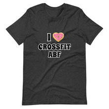 I (Donut) CrossFit ABF - Short-Sleeve Unisex T-Shirt