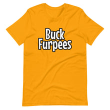 Buck Furpees - Short-Sleeve Unisex T-Shirt