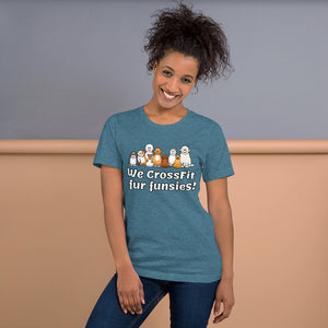 Unisex t-shirt - We CrossFit fur funsies!