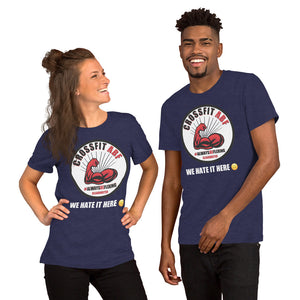 Unisex t-shirt - We Hate It Here (: