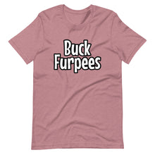 Buck Furpees - Short-Sleeve Unisex T-Shirt