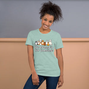 Unisex t-shirt - We CrossFit fur funsies!