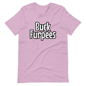 Buck Furpees - Short-Sleeve Unisex T-Shirt