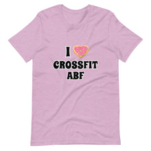 I (Donut) CrossFit ABF - Short-Sleeve Unisex T-Shirt
