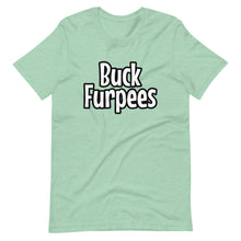 Buck Furpees - Short-Sleeve Unisex T-Shirt