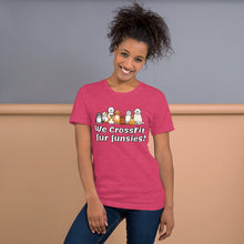 Unisex t-shirt - We CrossFit fur funsies!