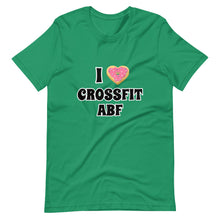 I (Donut) CrossFit ABF - Short-Sleeve Unisex T-Shirt