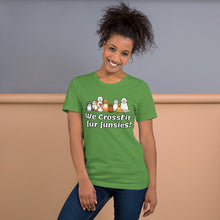Unisex t-shirt - We CrossFit fur funsies!