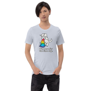 Unisex t-shirt - I’m here for the time cap.