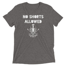 Short sleeve t-shirt - No Shorts Allowed