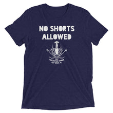 Short sleeve t-shirt - No Shorts Allowed