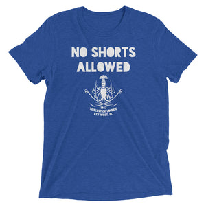 Short sleeve t-shirt - No Shorts Allowed